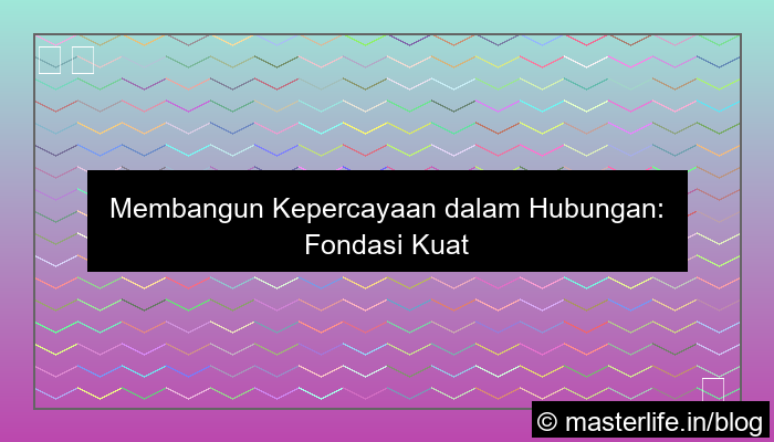 grafik cara membangun kepercayaan dalam hubungan