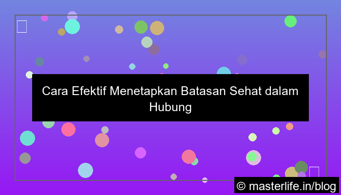 ilustrasi cara menetapkan batasan dalam hubungan