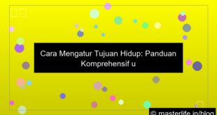 ilustrasi cara mengatur tujuan hidup