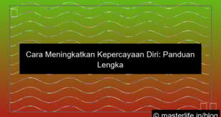 cara meningkatkan kepercayaan diri