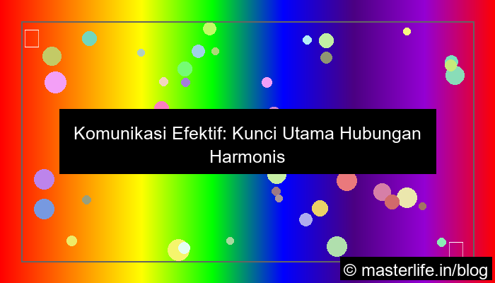 visual komunikasi efektif dalam hubungan