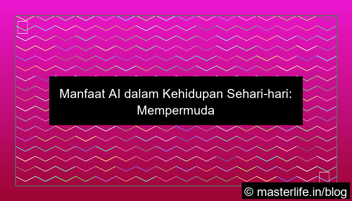 grafik manfaat ai dalam kehidupan sehari hari