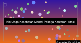 mental health tips untuk pekerja kantoran