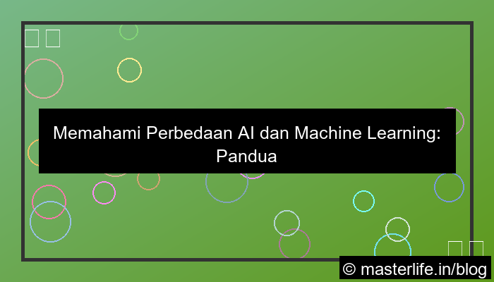 perbedaan ai dan machine learning