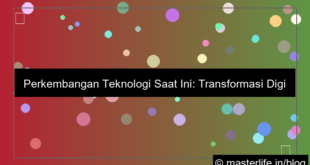 gambar perkembangan teknologi saat ini