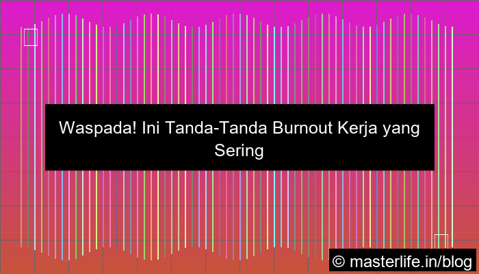 ilustrasi tanda tanda burnout kerja