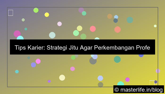 tips karier agar cepat berkembang